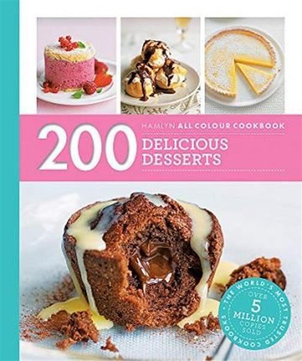 Sara LewisFood200 Delicious Desserts