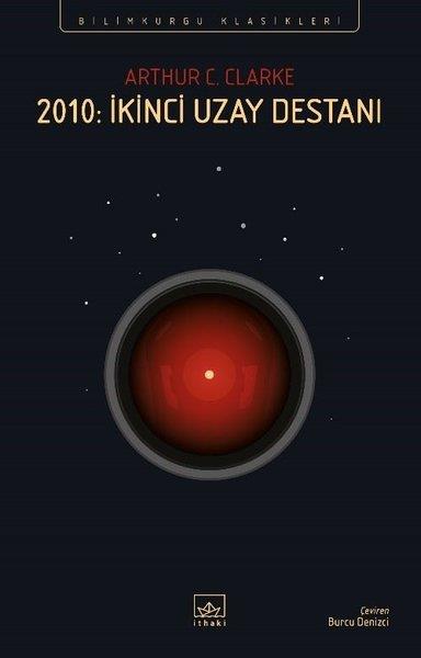 Arthur C. ClarkeBilimkurgu Kitapları2010: İkinci Uzay Destanı