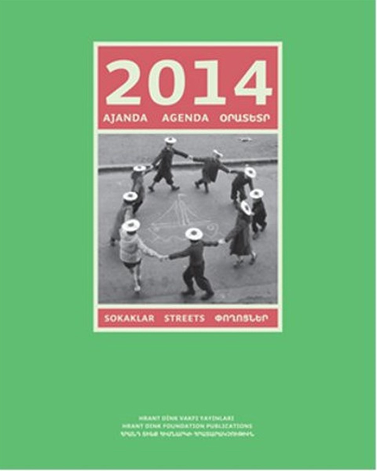 KolektifAndere2014 Ajanda: Sokaklar