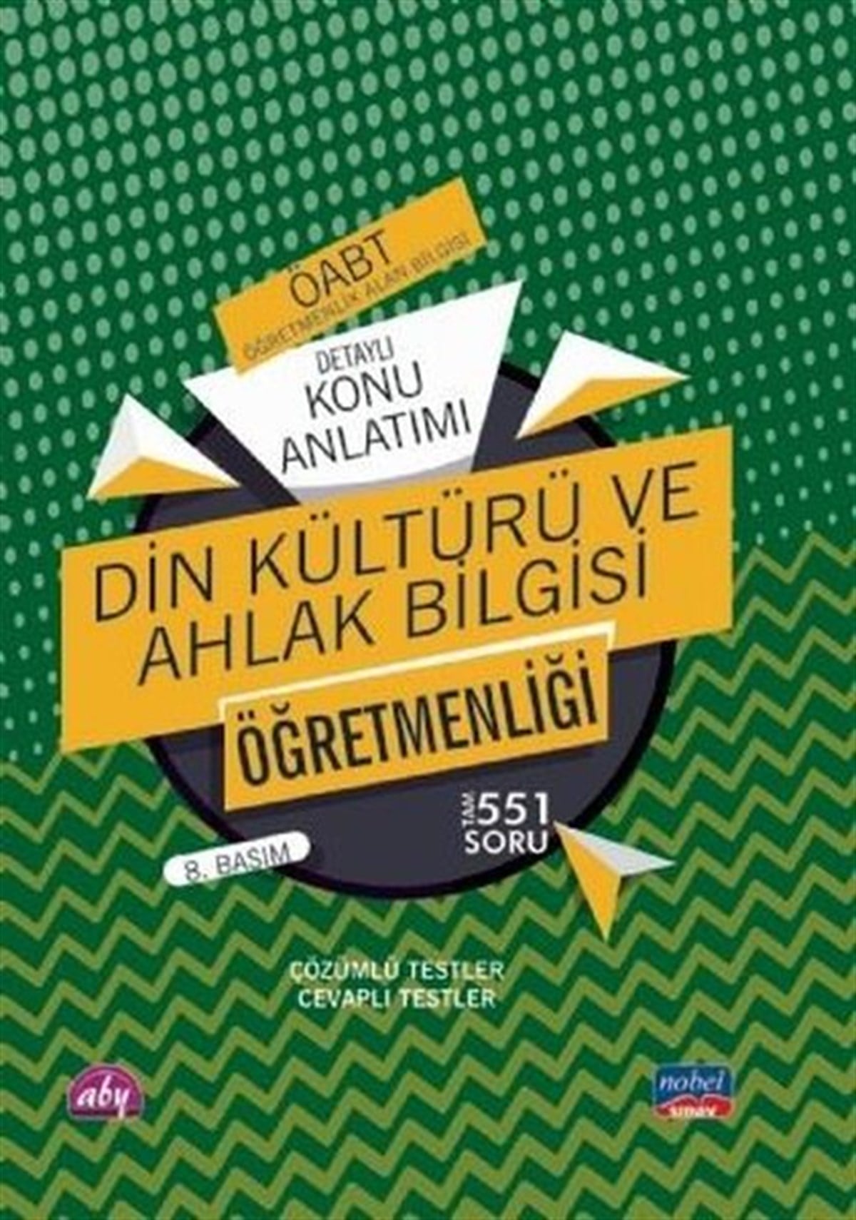 KolektifÖABT2020 KPSS ÖABT Din Kültürü ve Ahlak Bilgisi Öğretmenliği Soru Bankası
