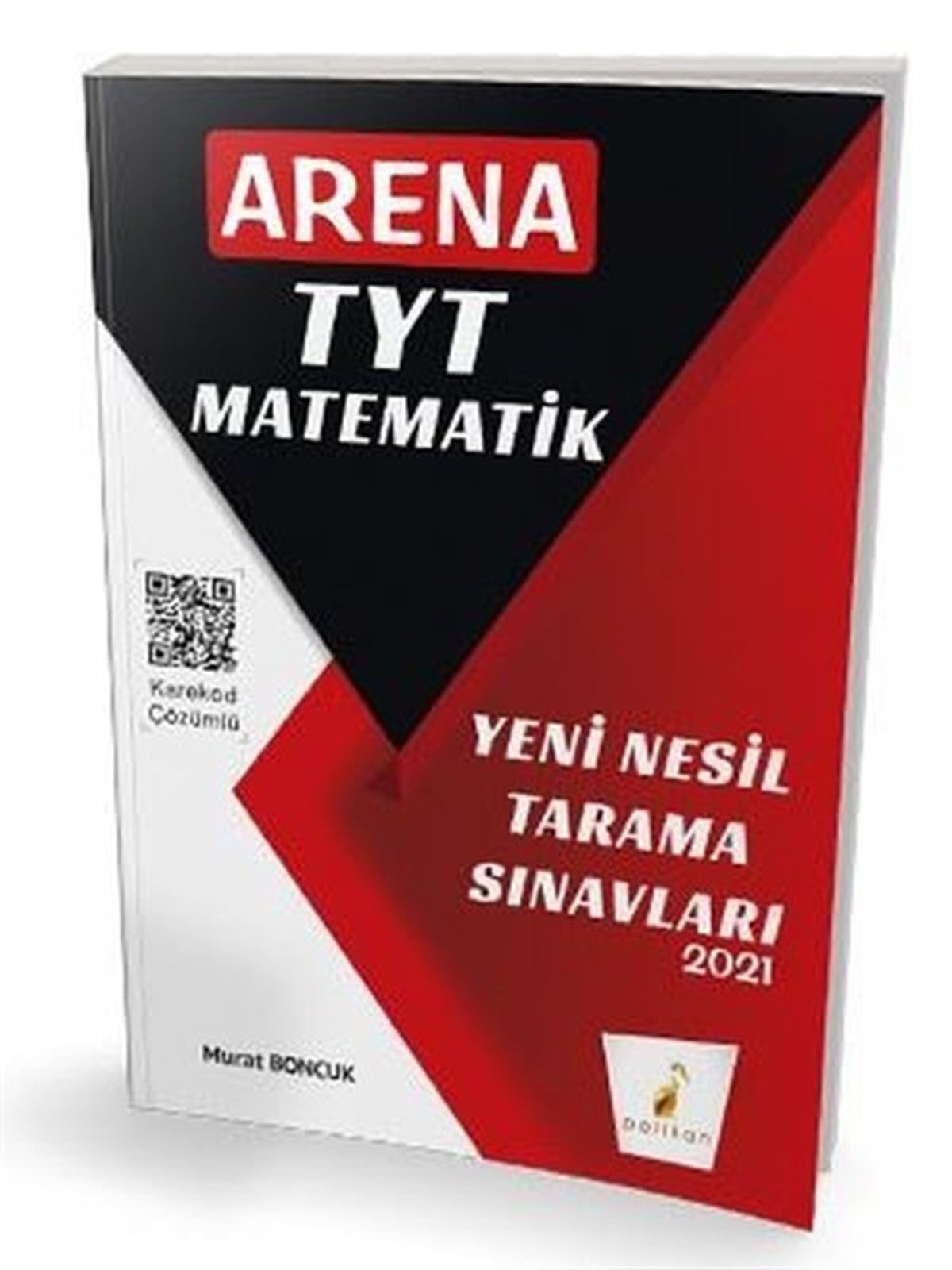 Murat BoncukAlan Yeterlilik Testi (YKS-AYT)2021 Arena TYT Matematik Yeni Nesil Tarama Sınavları