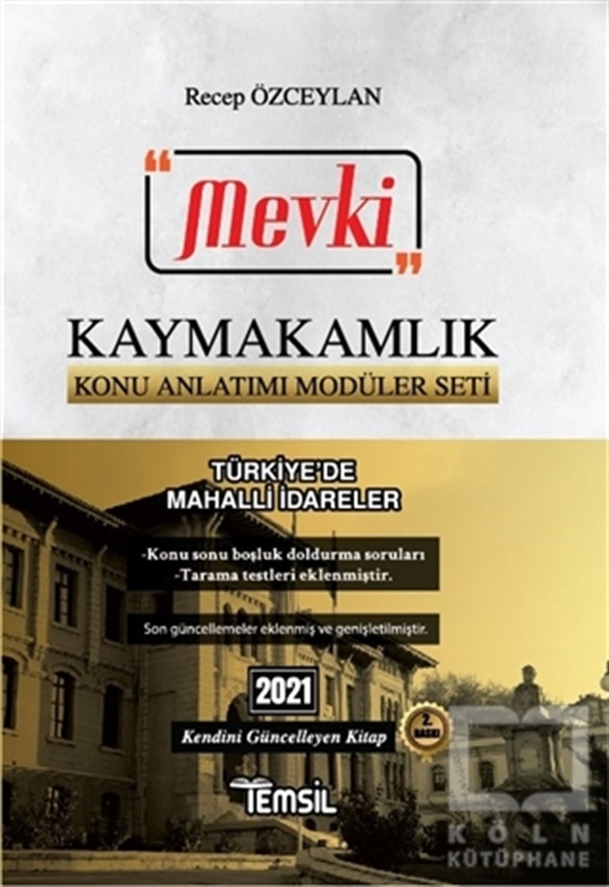 Recep ÖzceylanDiğer2021 Mevki Kaymakamlık Konu Anlatımı Modüler Seti - Türkiye’de Mahalli İdareler