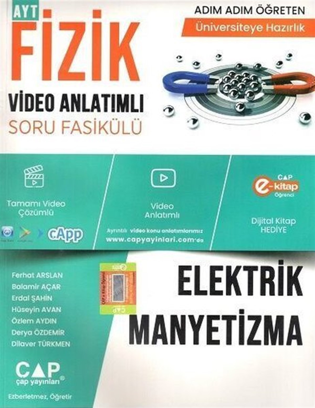 KolektifTemel Yeterlilik Testi - Alan Yeterlilik Testi (YKS-TYT/AYT)2023 Fizik Elektrik Manyetizma Konu Anlatımlı Soru Bankası