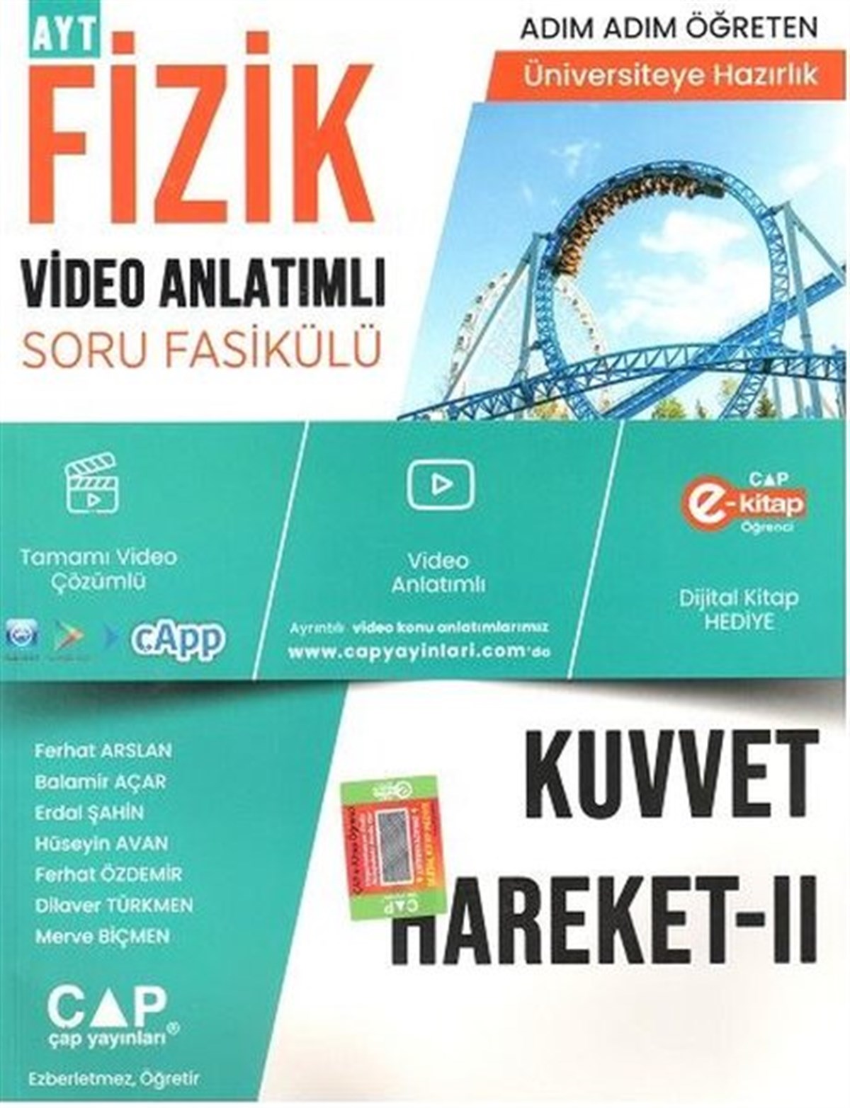 KolektifTemel Yeterlilik Testi - Alan Yeterlilik Testi (YKS-TYT/AYT)2023 Fizik Kuvvet Hareket 2 Video Anlatımlı Soru Fasikülü