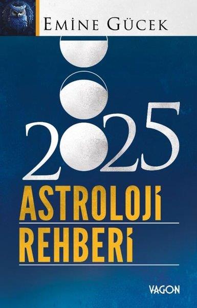 Emine GücekAstrologie2025 Astroloji Rehberi