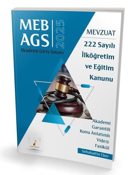 Sebahattin EkerDiger2025 MEB - AGS Mevzuat 222 Sayılı İlköğretim ve Eğitim Kanunu Akademi Giriş Sınavı