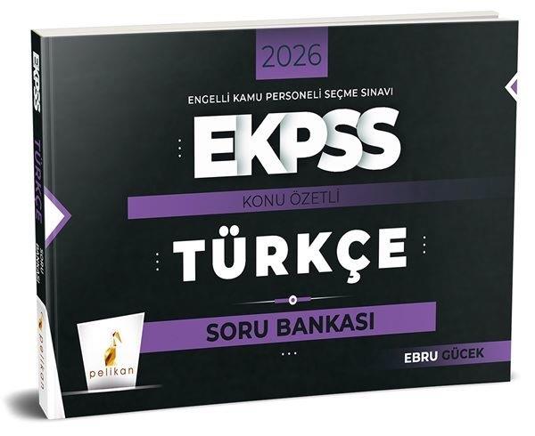 Ebru GücekEKPSS Soru Bankasi Kitaplari2026 E-KPSS Türkçe Konu Özetli Soru Bankası