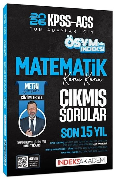 KolektifKPSS Çikmis Sorular2026 KPSS MEB - AGS Matematik ÖSYM nin İndeksi Çıkmış Sorular Son 15 Yıl Konu Konu Çözümlü