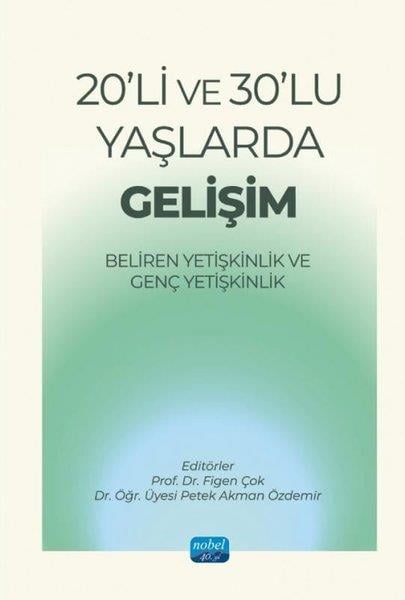 KolektifDiger20'li ve 30'lu Yaşlarda Gelişim - Beliren Yetişkinlik ve Genç Yetişkinlik