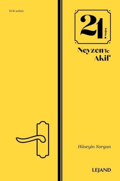 Hüseyin SorgunTürkiye Roman21. Koğuş ve Neyzen'le Akif