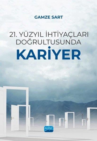 Gamze SartEğitim21. Yüzyıl İhtiyaçları Doğrultusunda Kariyer