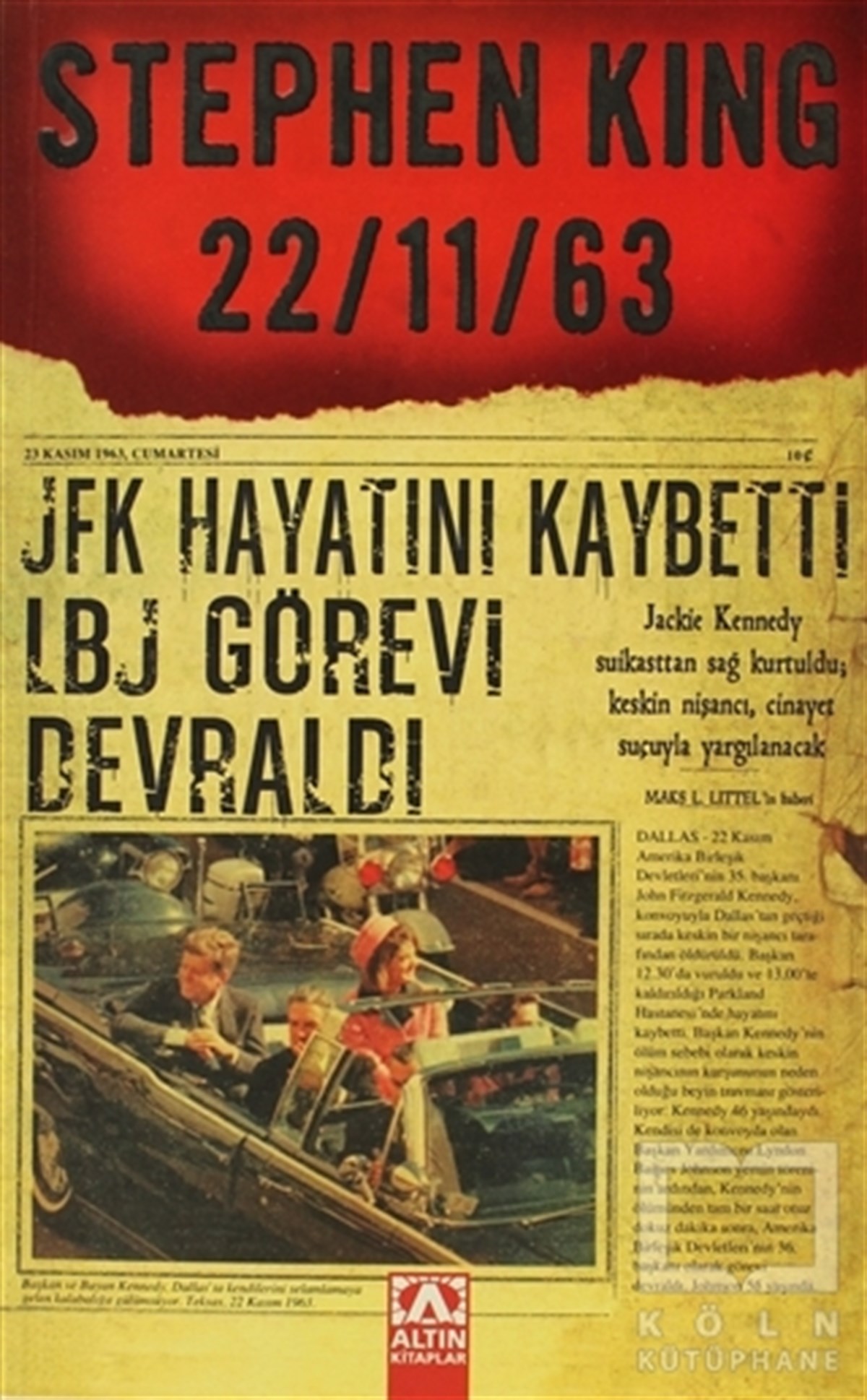 Stephen KingAmerikan Edebiyatı22 / 11 / 63