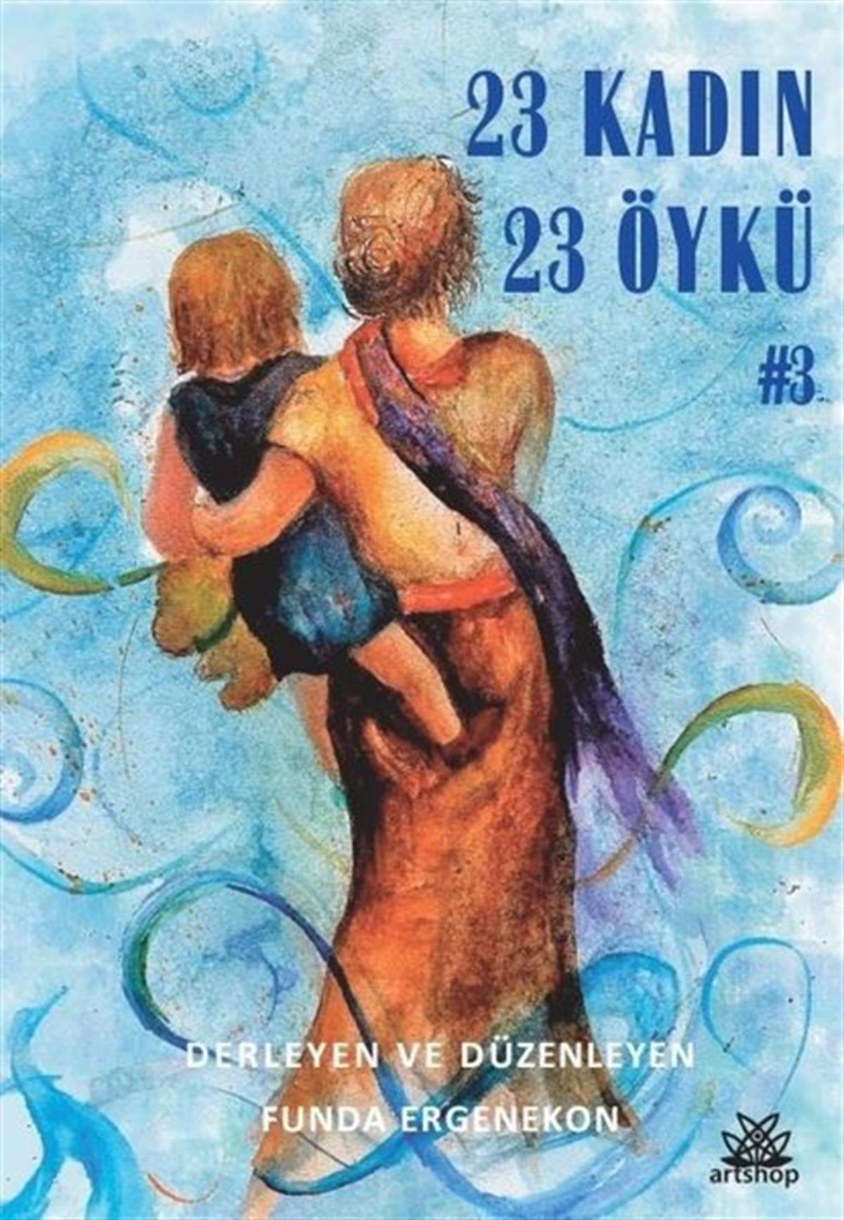 KolektifTürkiye Roman23 Kadın 23 Öykü