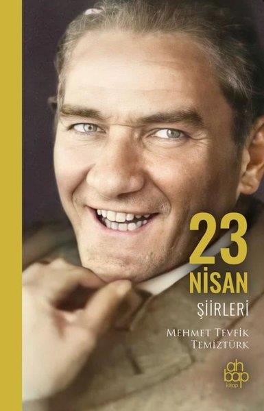 Mehmet Tevfik TemiztürkTürk Şiiri23 Nisan Şiirleri