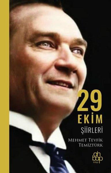 Mehmet Tevfik TemiztürkTürk Şiiri29 Ekim Şiirleri