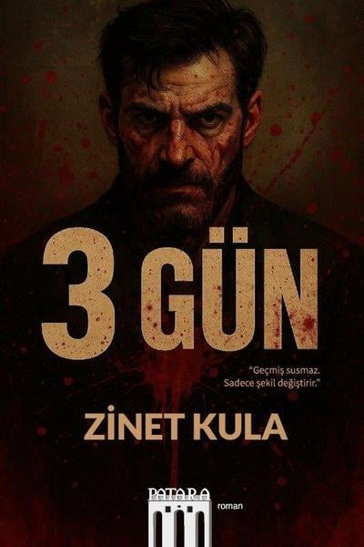 Zinet KulaPolisiye Romanlar & Cinayet Romanları3 Gün