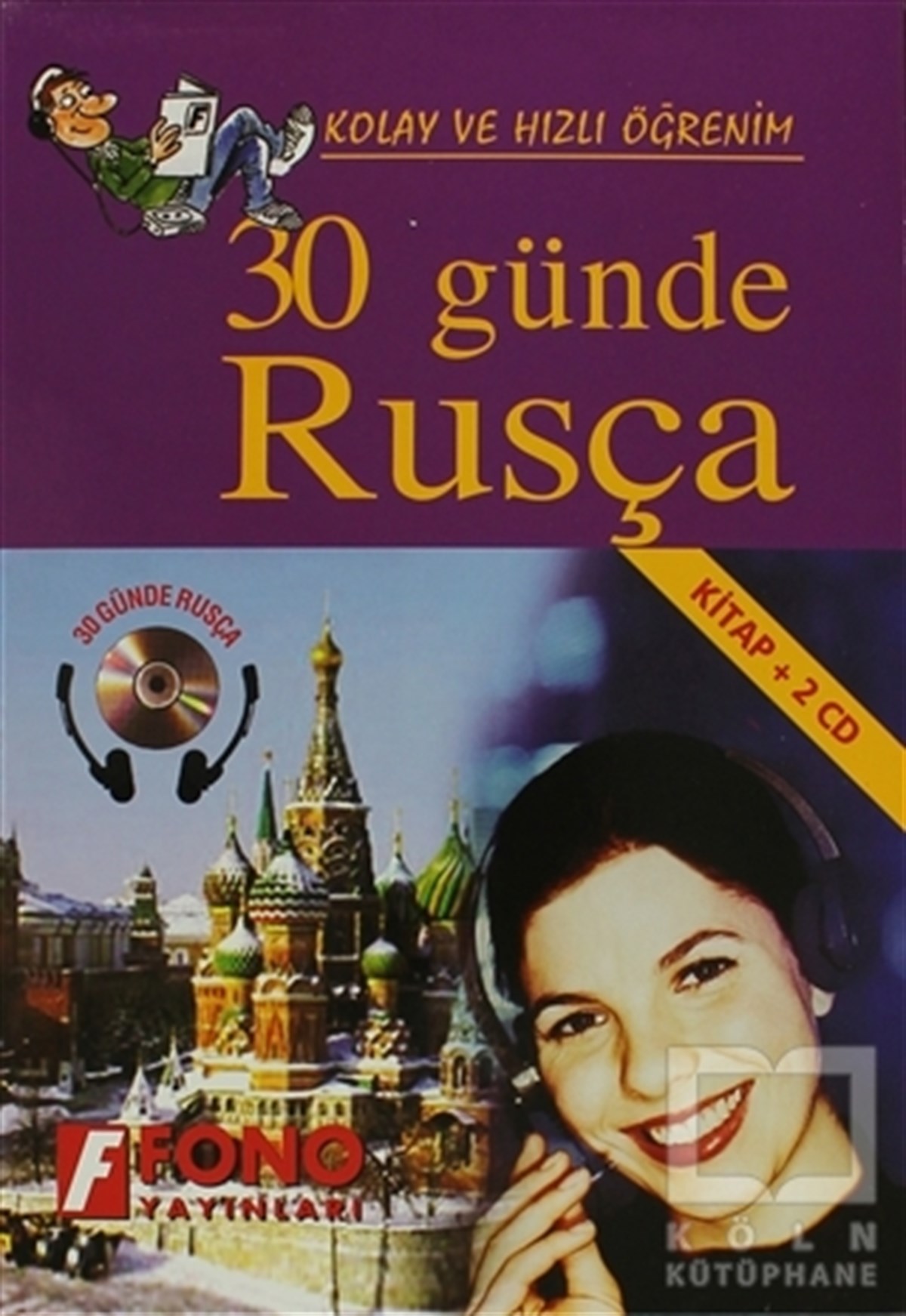 Gakilya KemaletdinovaDil Öğrenimi30 Günde Rusça (kitap + 2 CD)