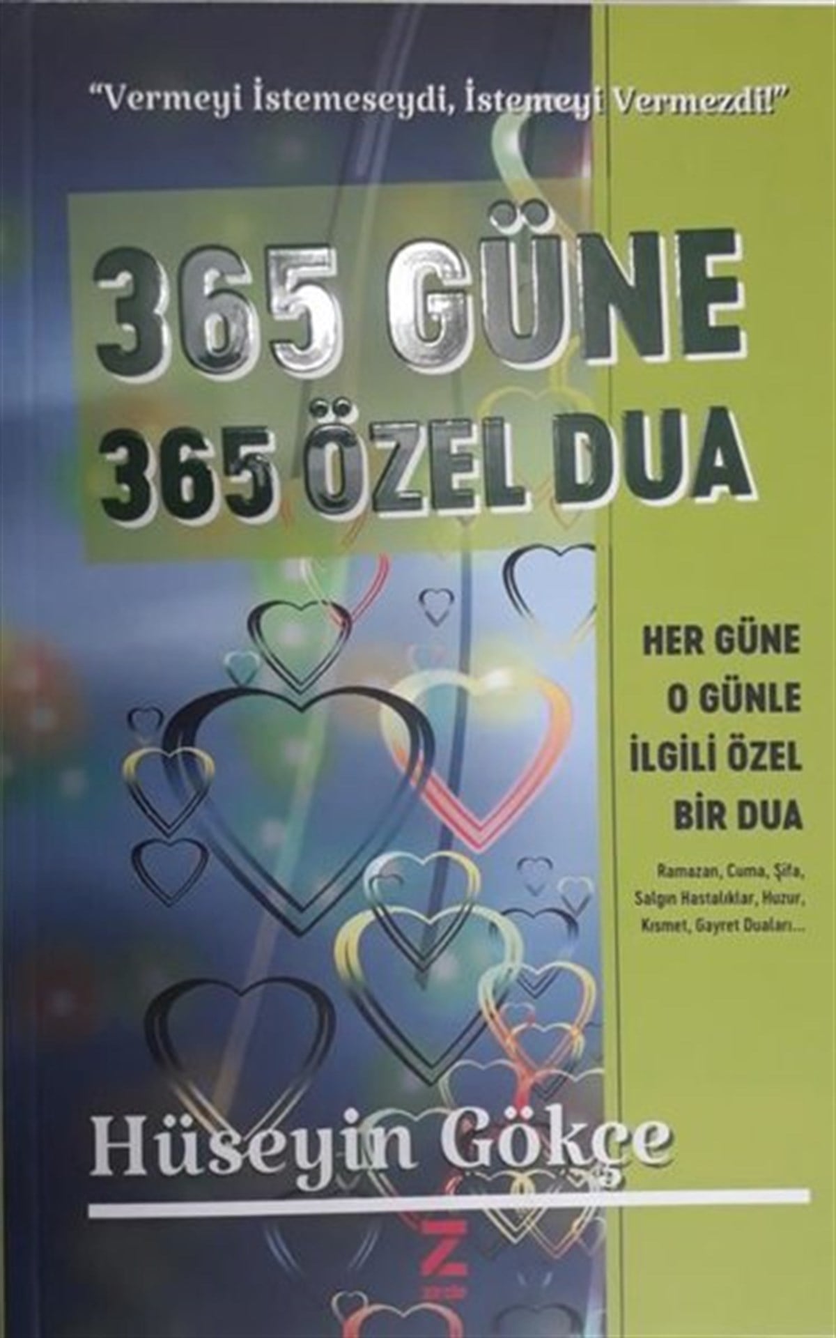 Hüseyin Gökçeİslami Kitaplar365 Güne 365 Özel Dua