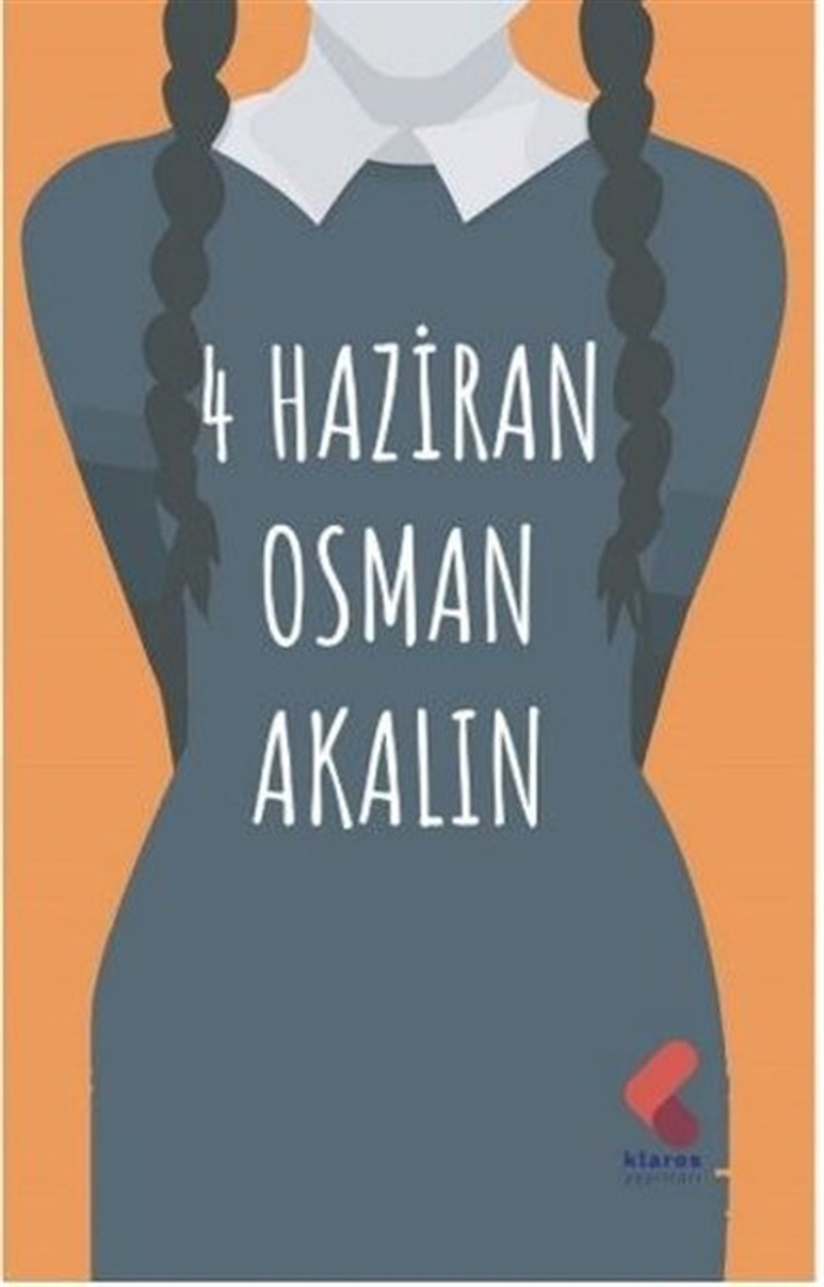 Osman AkalınTürkiye Roman4 Haziran