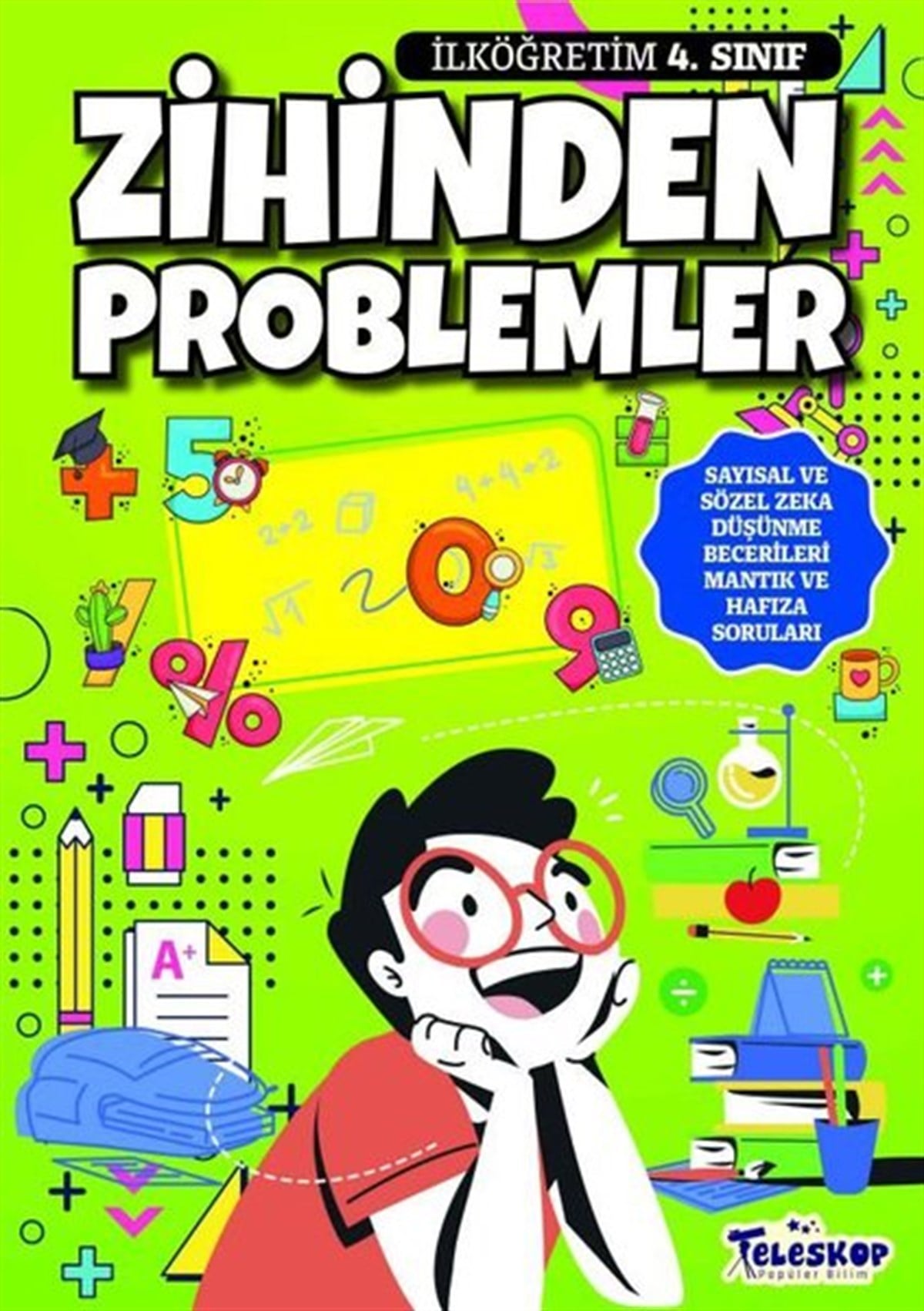 KolektifEtkinlik Kitapları4. Sınıf İlköğretim Zihinden Problemler