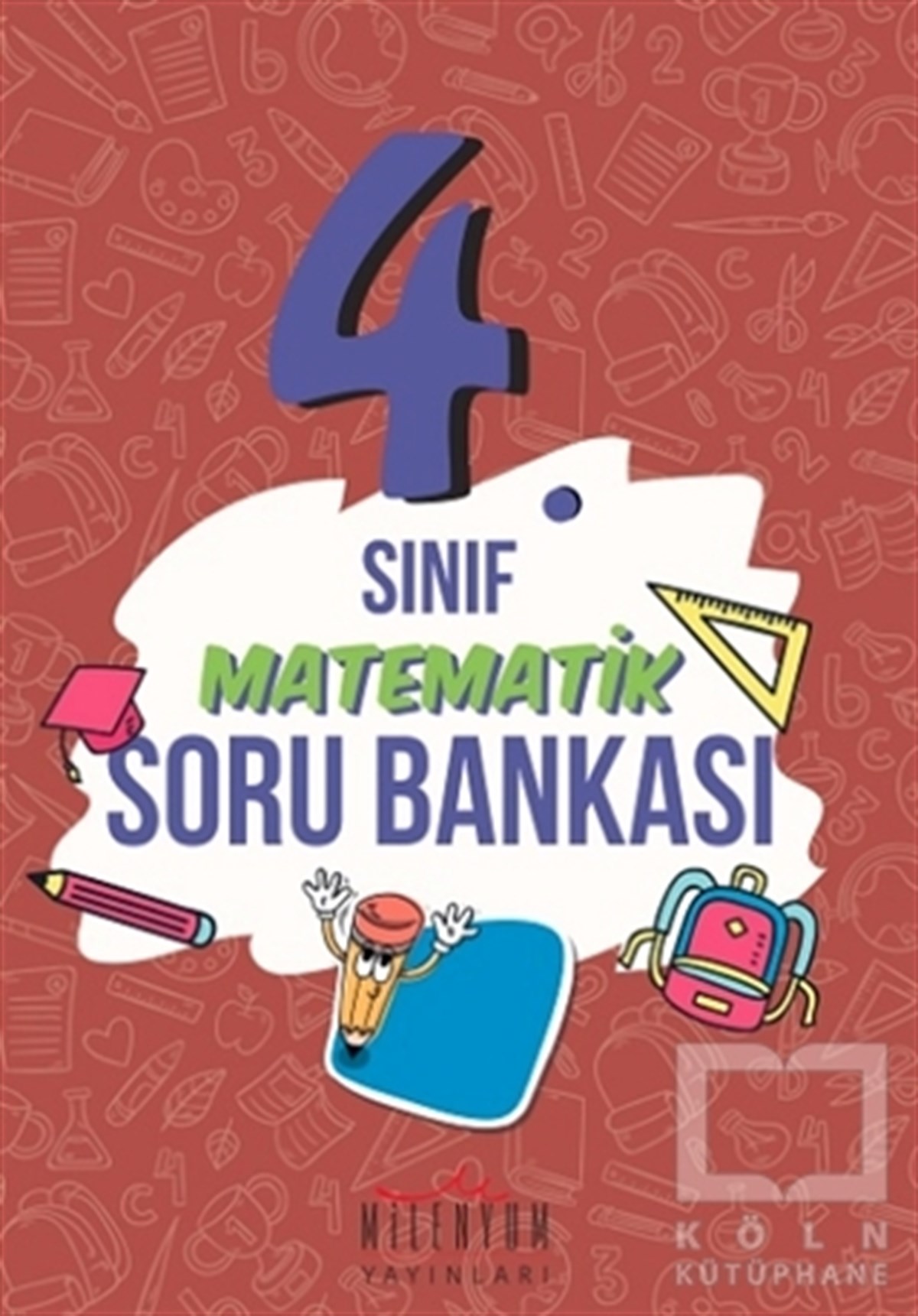 KolektifSınavlara Hazırlık Kitapları4. Sınıf Matematik Soru Bankası
