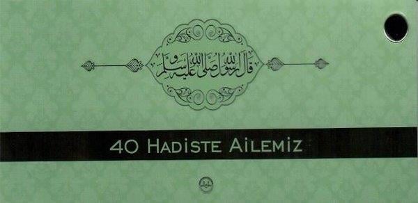 Kolektifİslami Kitaplar40 Hadiste Ailemiz