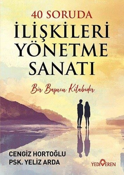 Cengiz HortoğluBücher zur persönlichen Entwicklung40 Soruda İlişkileri Yönetme Sanatı