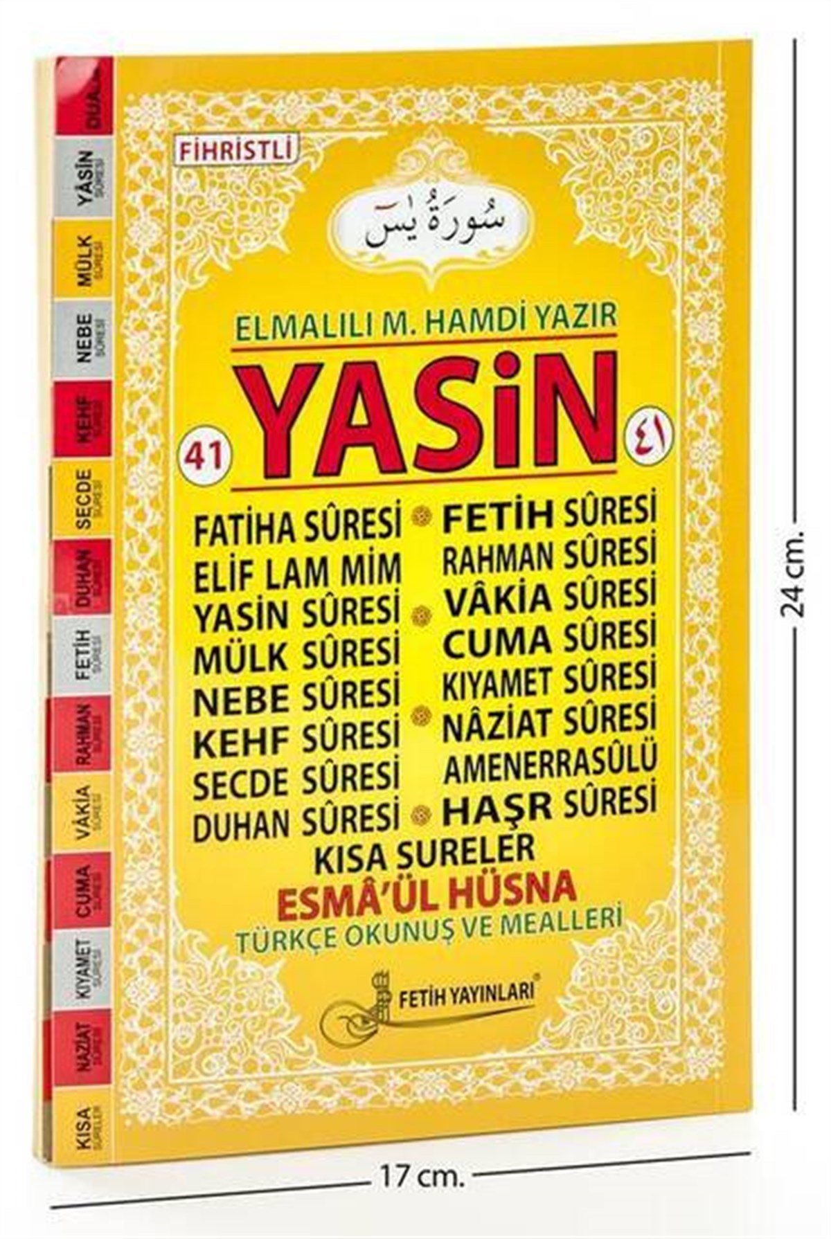 41 Yasin Kitabı - Orta Boy - 128 Sayfa - Fetih Yayınları - Mevlid Hediyeliği