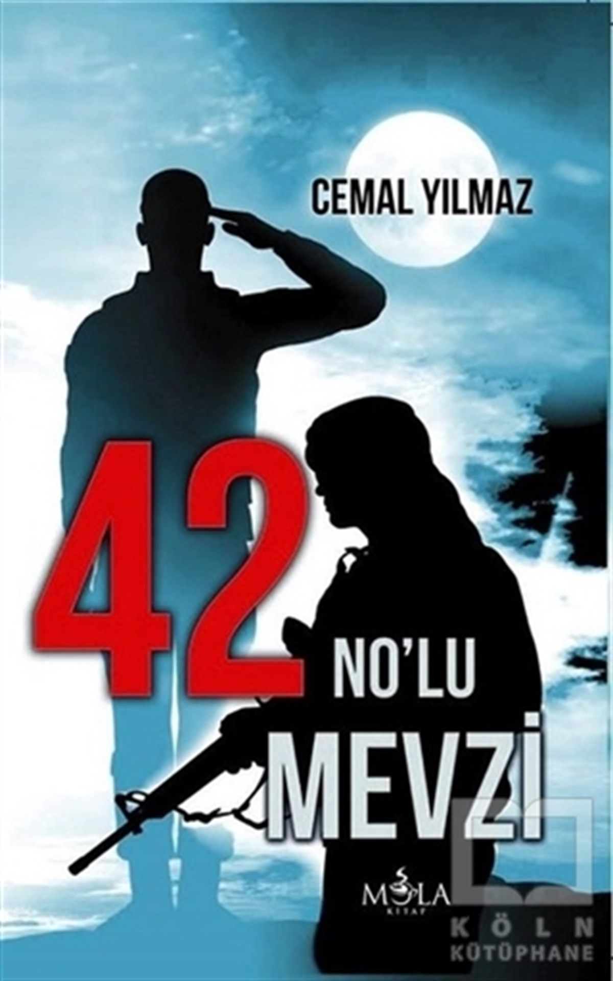 Cemal YılmazRoman42 No'lu Mevzi