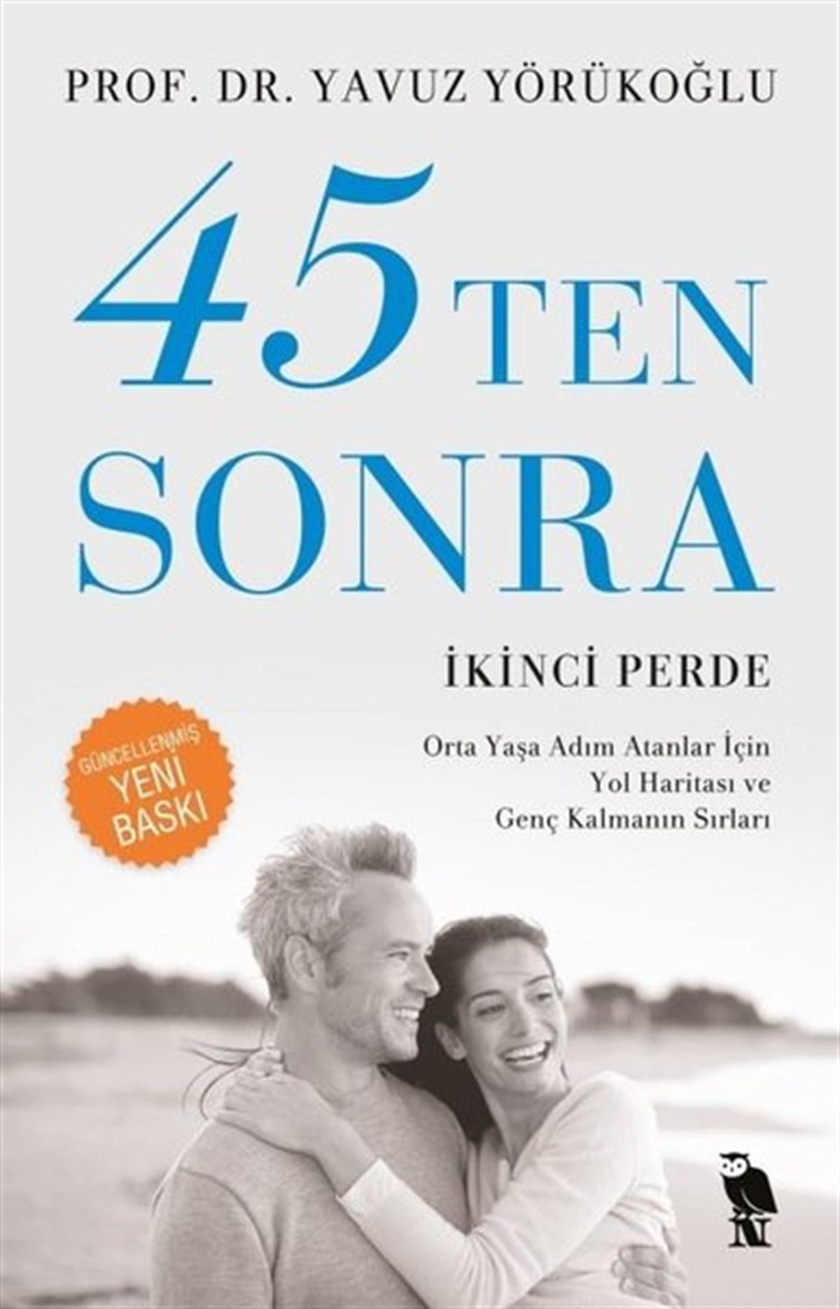Yavuz YörükoğluBeden Sağlığı45'ten Sonra