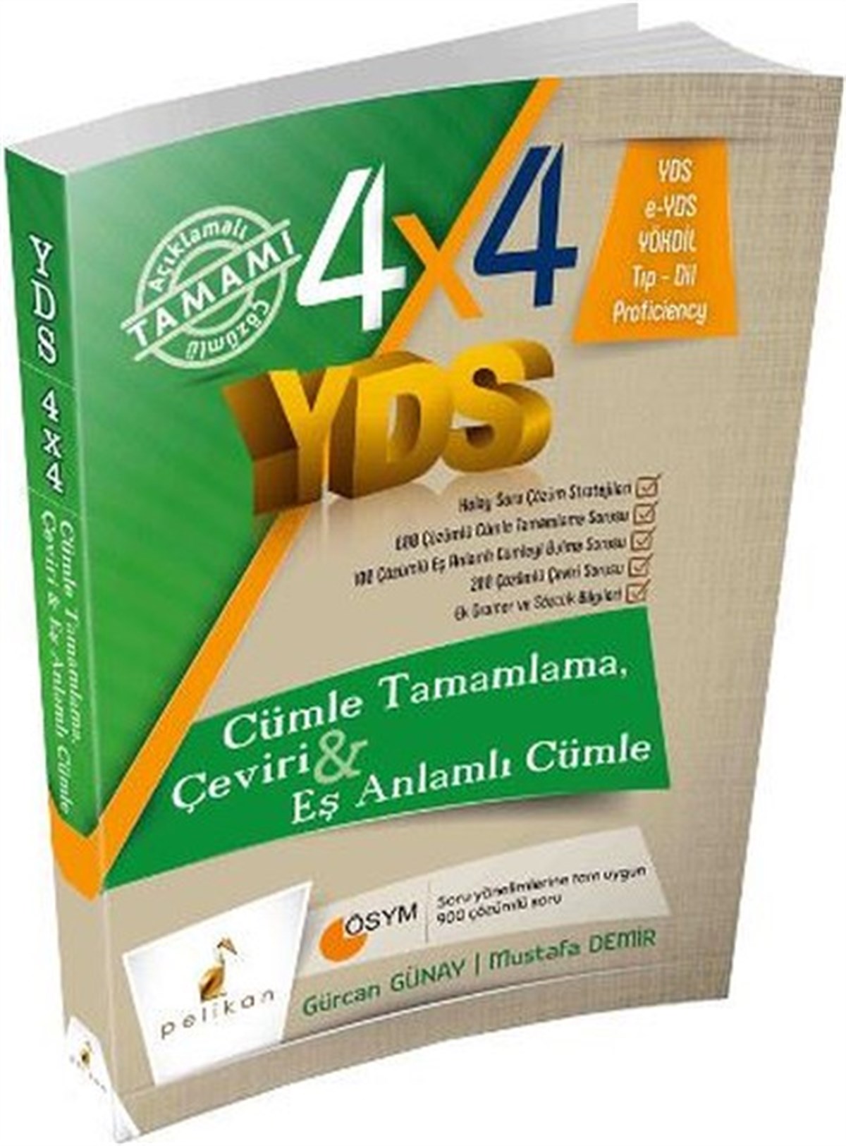 Gürcan GünayExam Books4x4 YDS Seti 1. Kitap Cümle Tamamlama Çeviri ve Eş Anlamlı Cümle
