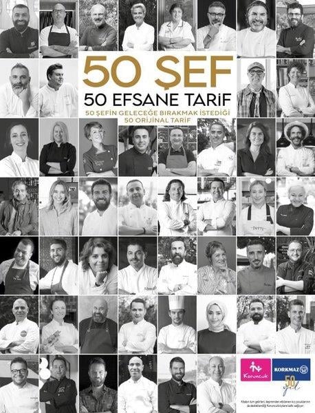 KolektifGastronomi50 Şef 50 Efsane Tarif - 50 Şefin Geleceğe Bırakmak İstediği 50 Orijinal Tarif