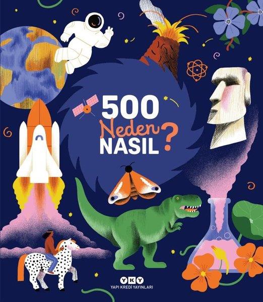 Sophie de MullenheimÇocuk Bilim Kitapları500 Neden Nasıl?