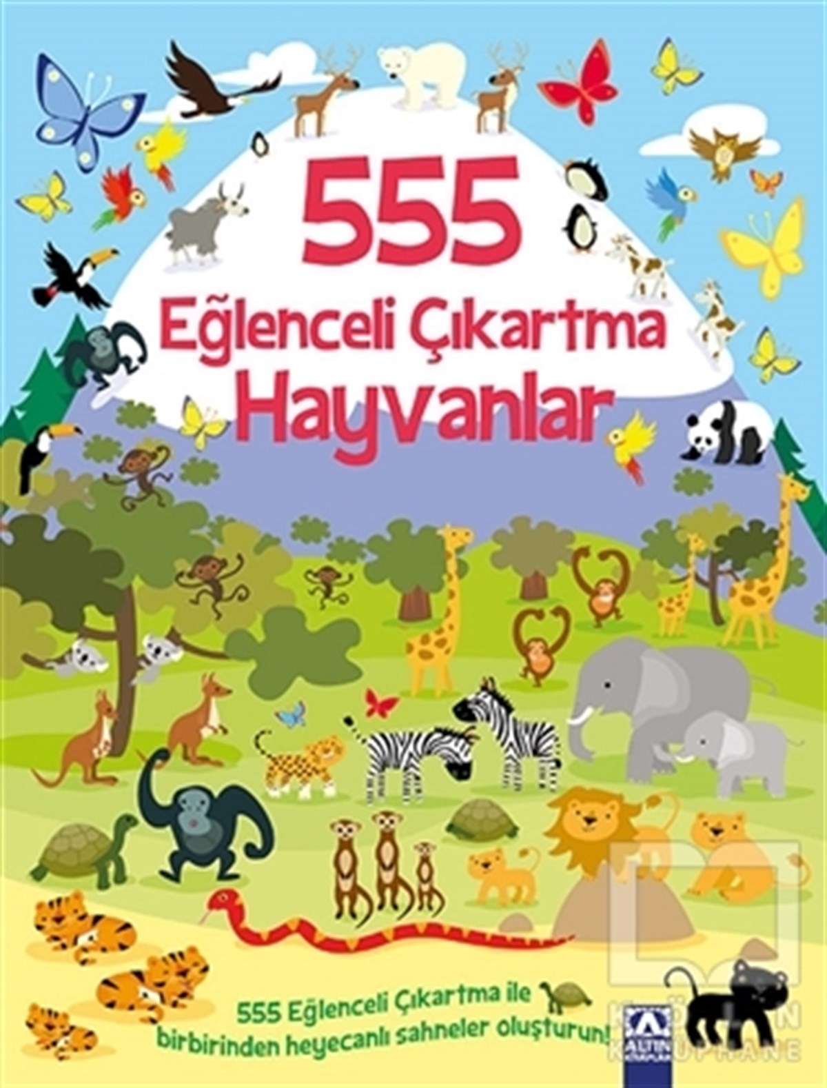 KolektifÇıkartmalı Kitaplar555 Eğlenceli Çıkartma - Hayvanlar