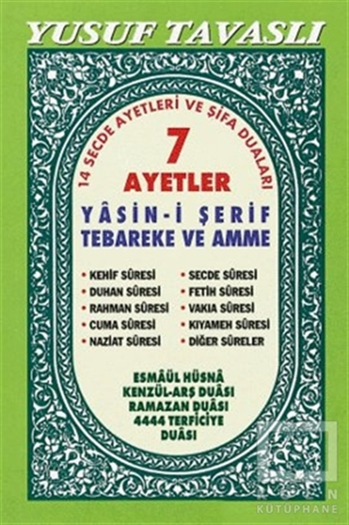 Yusuf TavaslıKuran ve Kuran Üzerine7 Ayetler - Yasin-i Şerif Tebareke ve Amme (C19)