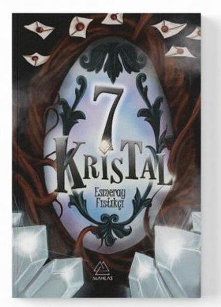 Esmeray FıstıkçıÇocuk Gençlik Romanları7 Kristal