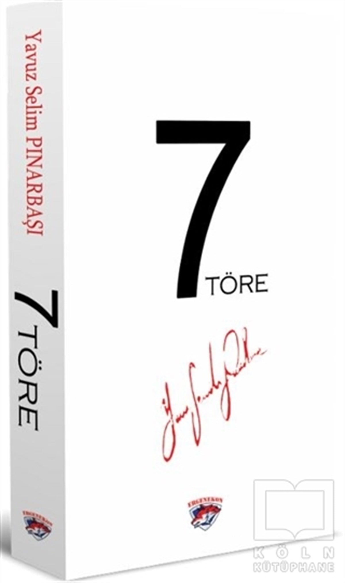 Yavuz Selim PınarbaşıSiyaset Sosyolojisi7 Töre