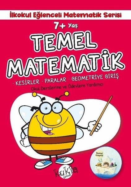 Buçe DayıEtkinlik Kitapları7+ Yaş Temel Matematik - İlkokul Eğlenceli Matematik Serisi - Kesirler - Paralar - Geometriye Giriş