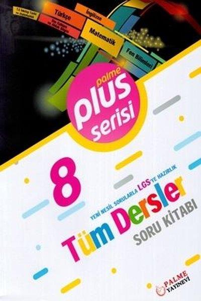 Ahmet ElçiTüm Dersler8. Sınıf Plus Tüm Dersler Soru Kitabı