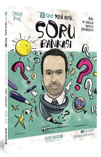 Onur KoçT.C. Inkilap Tarihi Ve Atatürkçülük8. Sınıf LGS Yeni Nesil T.C. İnkilap Tarihi ve Atatürkçülük Soru Bankası 2024