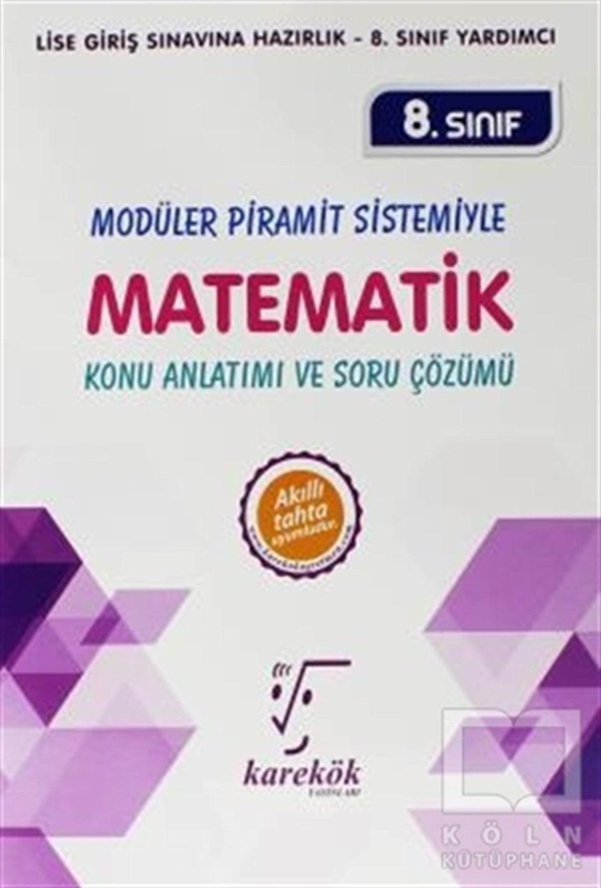 8. Sınıf Modüler Piramit Sistemiyle Matematik Konu Anlatımı ve Soru Çözümü