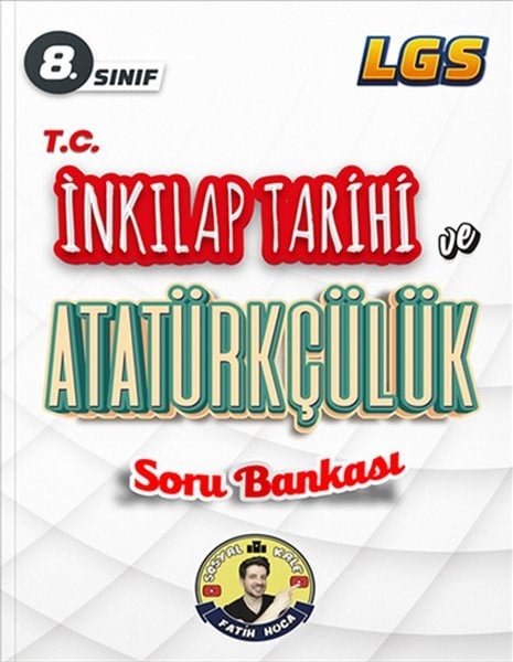 KolektifT.C. Inkilap Tarihi Ve Atatürkçülük8. Sınıf Sosyal Kale T.C. İnkılap Tarihi ve Atatürkçülük Soru Bankası