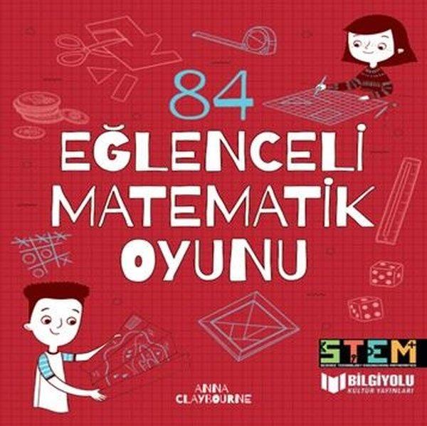 Anna ClaybourneEtkinlik Kitapları84 Eğlenceli Matematik Oyunu