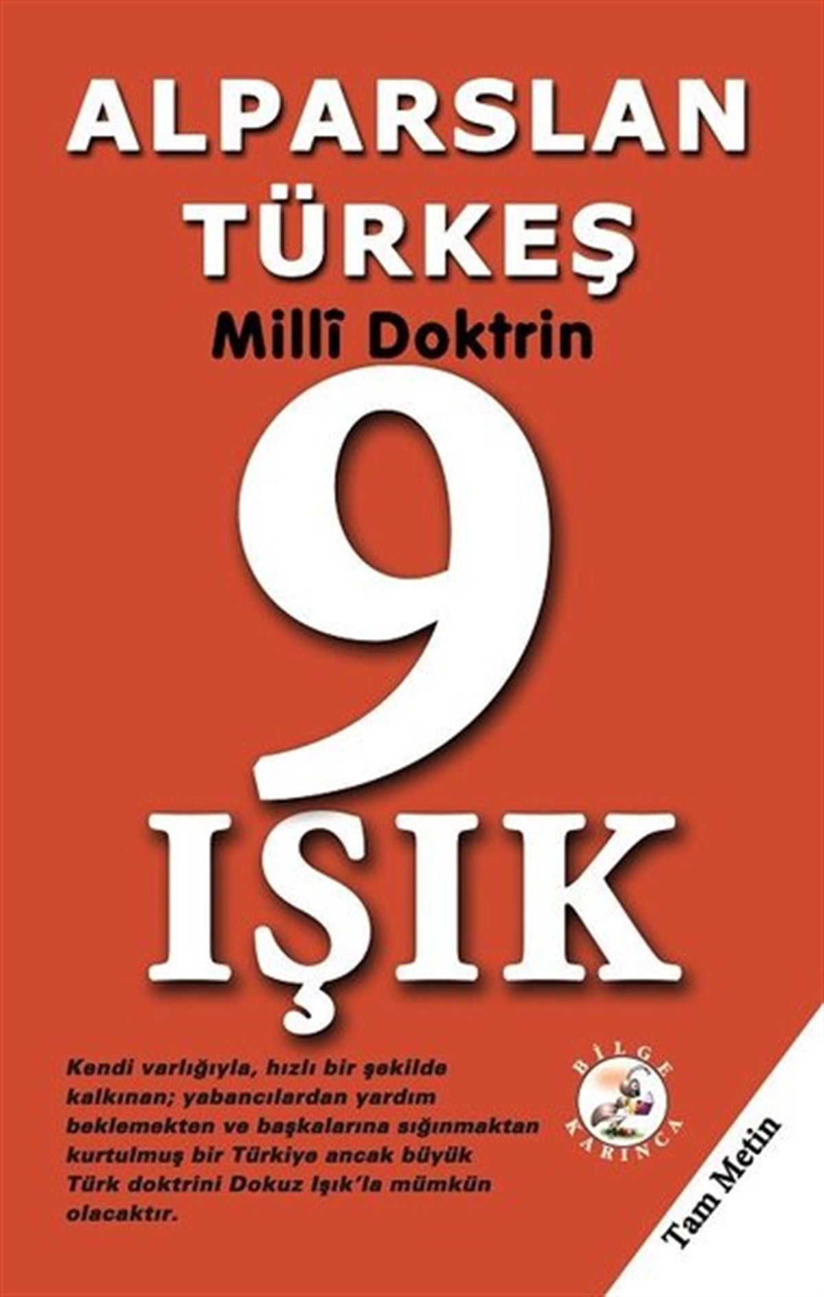 Alparslan TürkeşTürkiye Siyaseti ve Politikası Kitapları9 Işık-Milli Doktrin