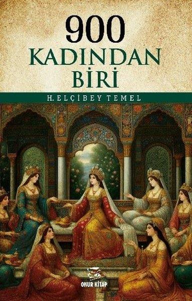 H. Elçibey TemelTürkiye Roman900 Kadından Biri