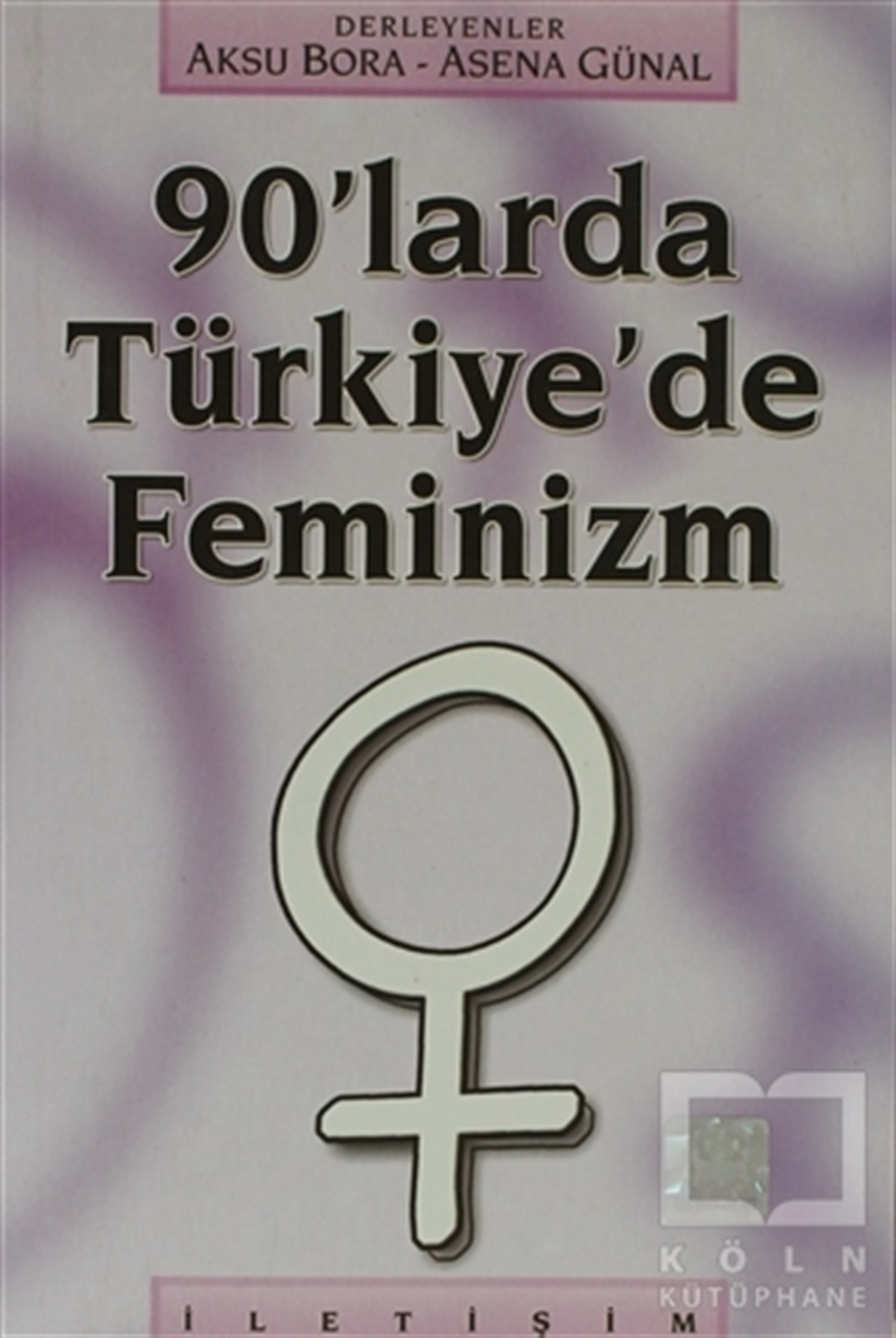 90’larda Türkiye’de Feminizm