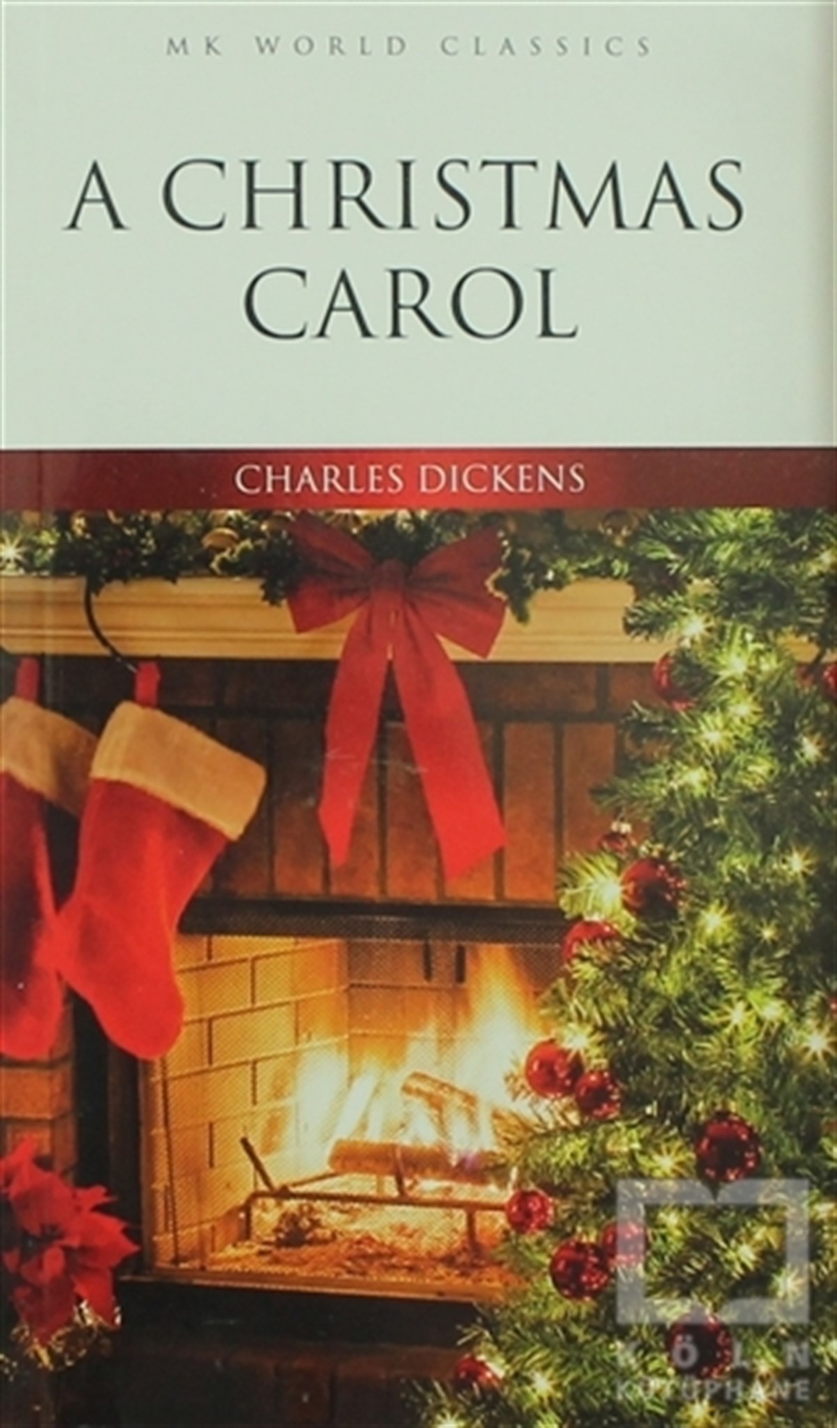 Charles DickensRomanA Christmas Carol
