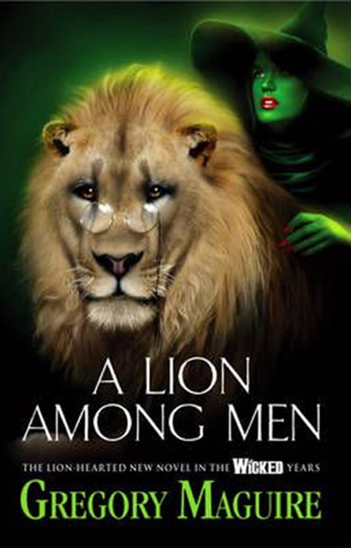 Gregory MaguireFantasyA Lion Among Men (Wicked Years 3)