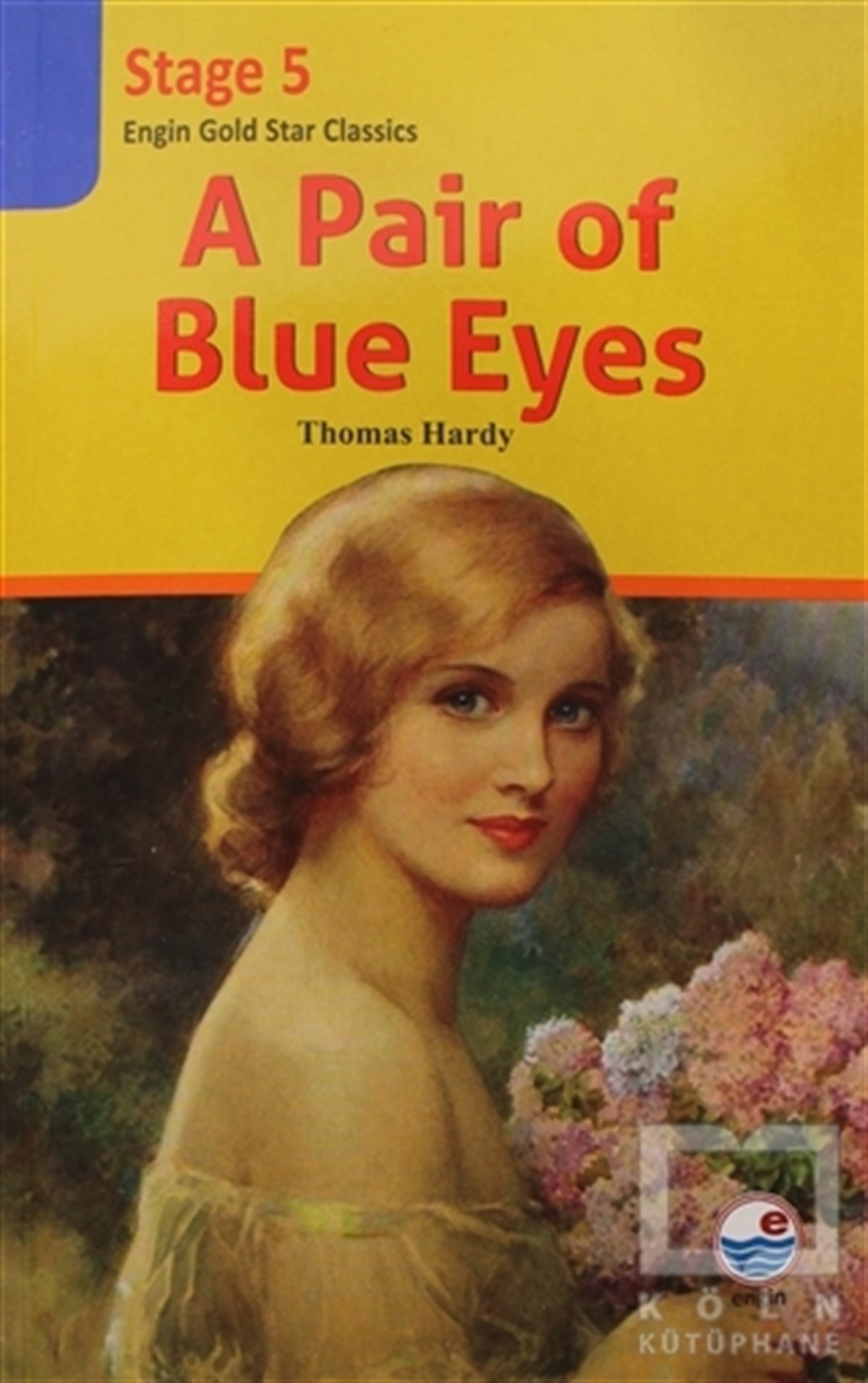 Thomas HardyKlasiklerA Pair of Blue Eyes - Stage 5