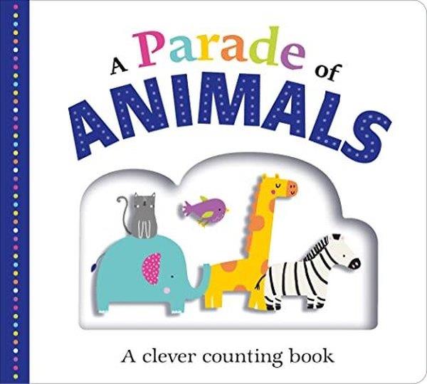 Roger PriddyPreschoolA Parade of Animals: A Clever Counting Book